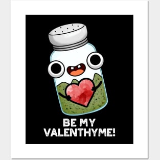 Be My Valen-thyme Funny Valentine Herb Pun Posters and Art